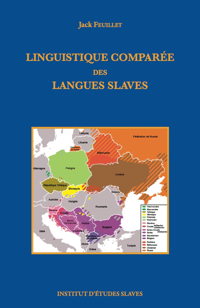 Couverture. Linguistique comparée des langues slaves, par Jacques Feuillet. 2018-11-02